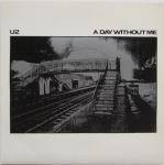 U2 : A Day Without Me